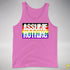 Assume Nothing Philly LGBTQ Gay Pride Flag Premium Tank Top - Neon Pink
