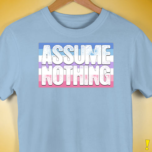 Assume Nothing Bigender Pride Flag Premium Unisex T-Shirt - Baby Blue