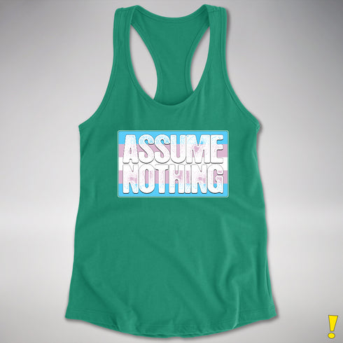 Assume Nothing Transgender Pride Flag Racerback Tank - Kelly Green