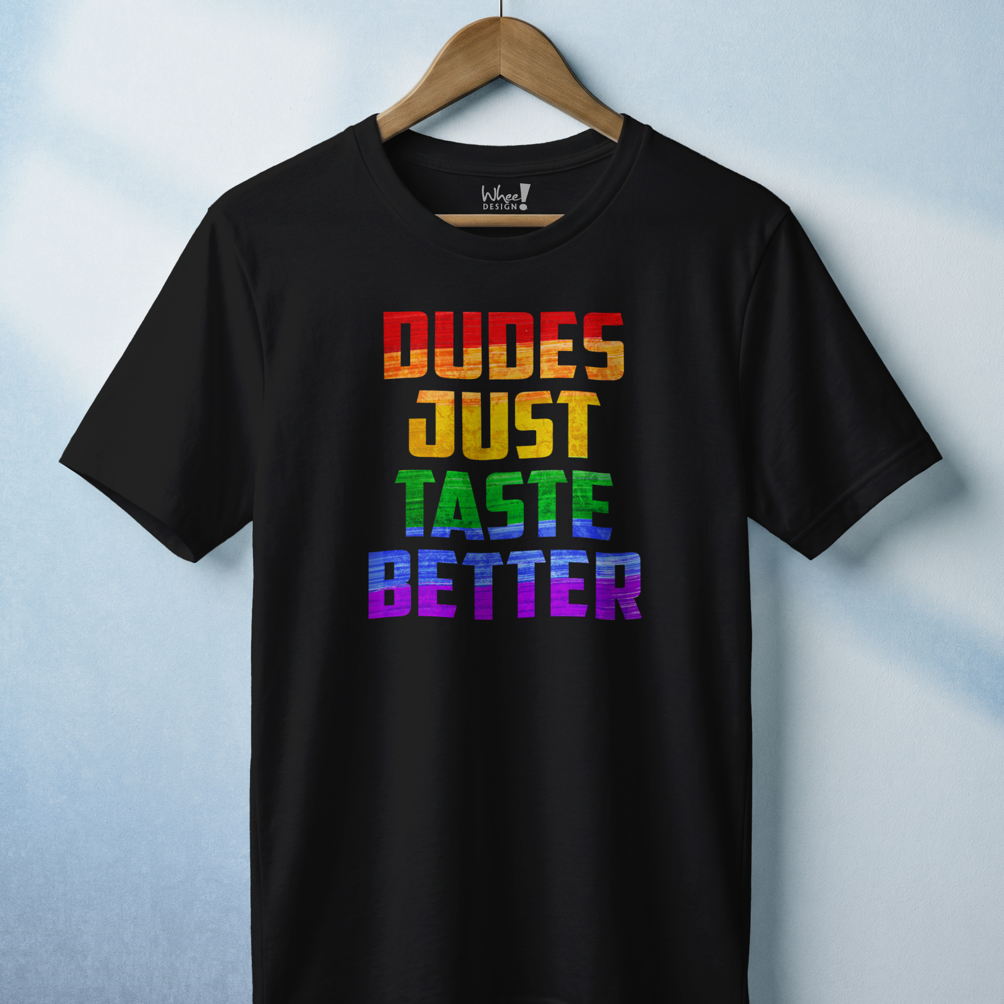 Dudes Just Taste Better T-Shirt