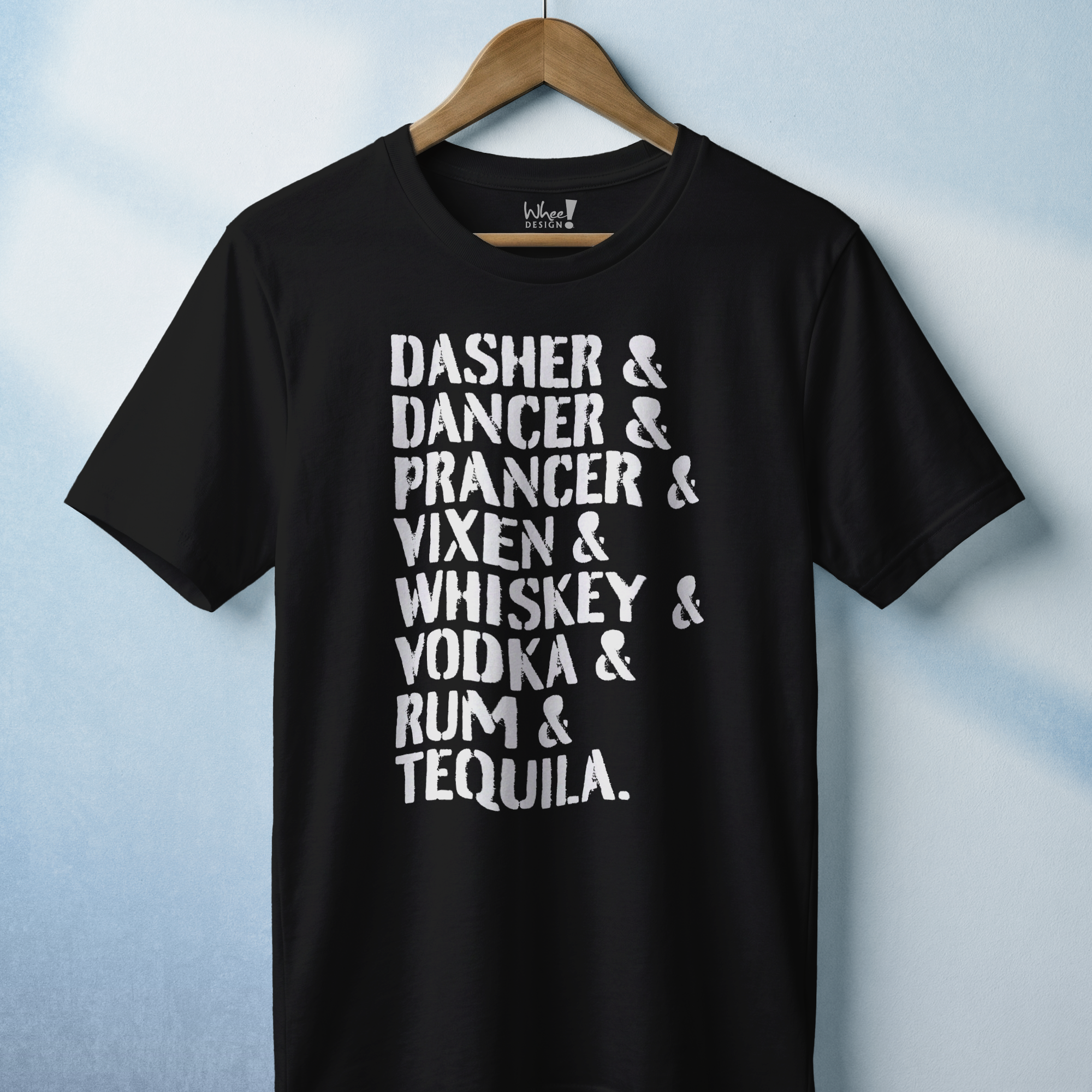 Dasher, Dancer & Tequila Holiday Spirits Tee