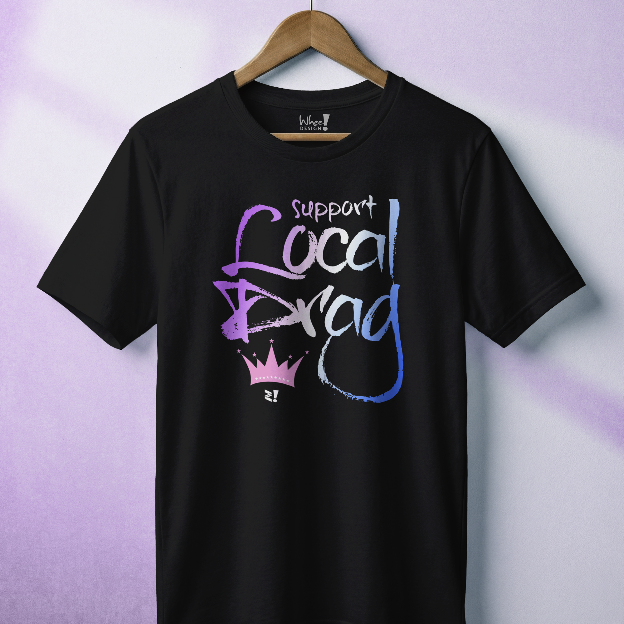 Support Local Drag Premium Unisex T-Shirt