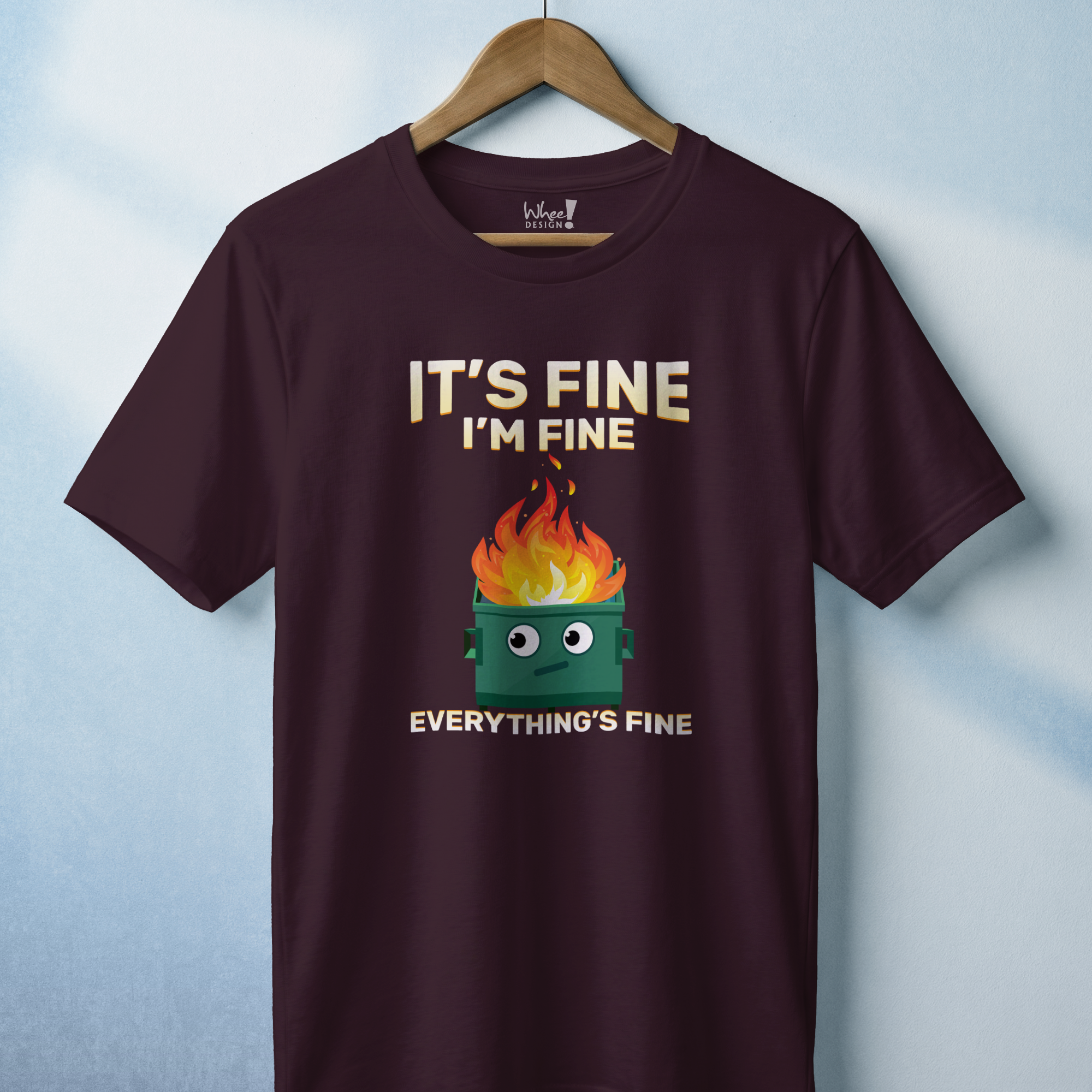 "It's Fine" Dumpster Fire T-Shirt