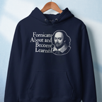 Fornicate About and Become Learned Hoodie