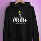 Aging with Pride Hoodie