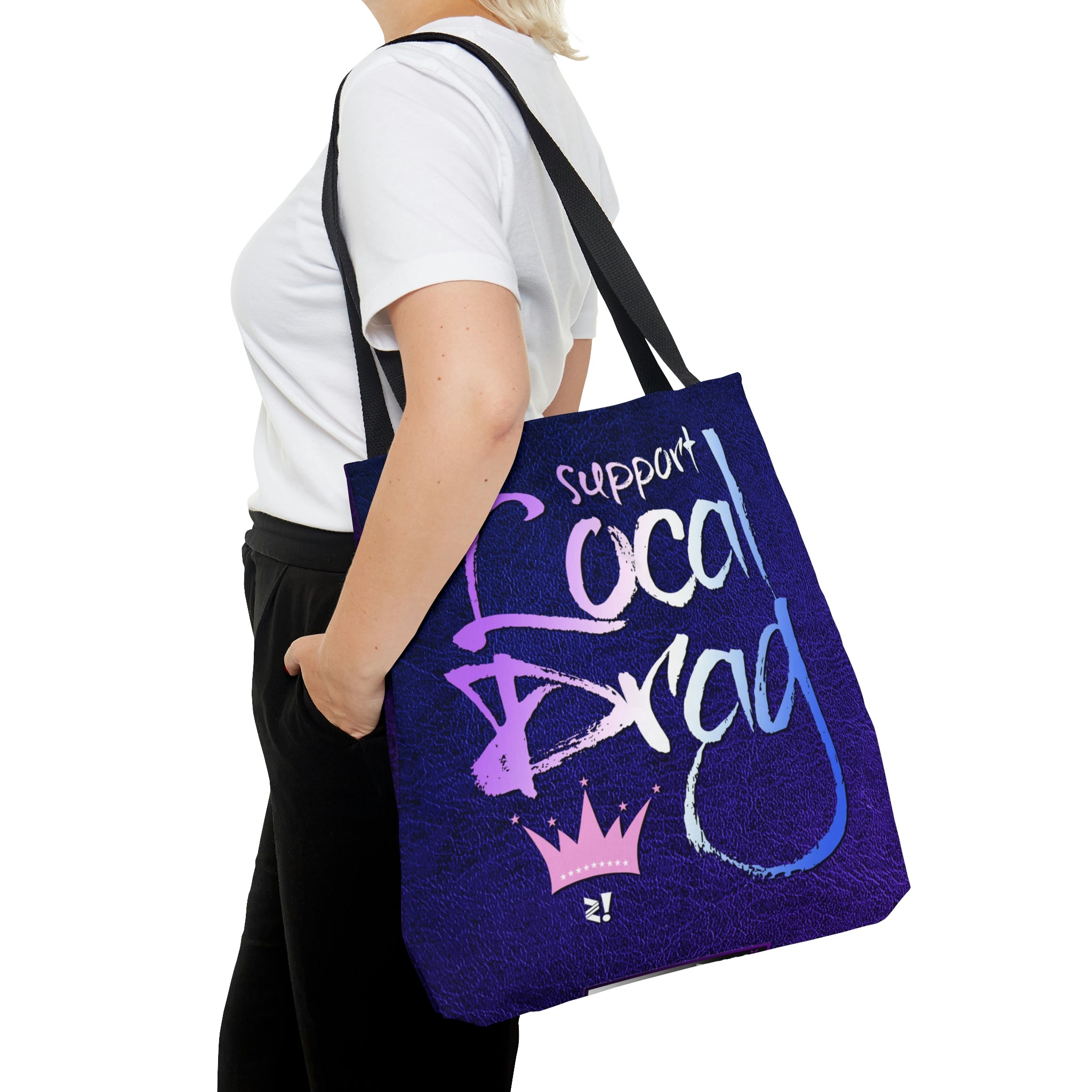 Support Local Drag Tote Bag